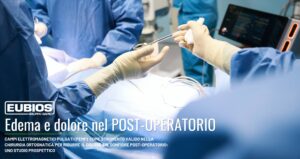 Edema e dolore nel POST-OPERATORIO