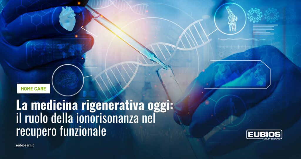 medicina rigenerativa e il ruolo della ionorisonanza nel recupero funzionale